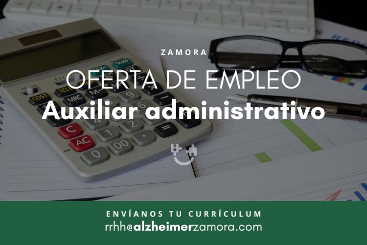 OFERTA DE EMPLEO. AUXILIAR ADMINISTRATIVO